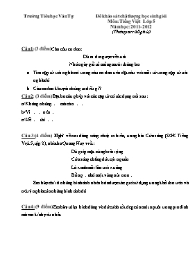 Đề khảo sát chất lượng học sinh giỏi môn Toán + Tiếng Việt Lớp 5 - Năm học 2011-2012 - Trường TH Văn Tự